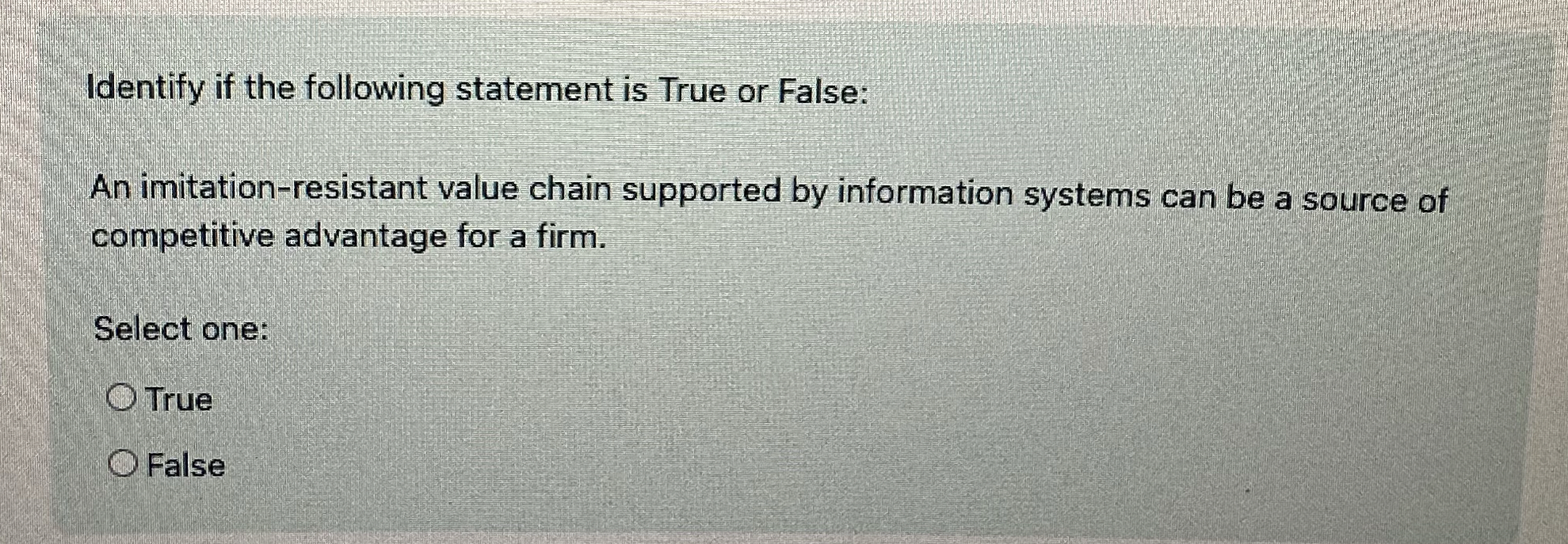  Identify if the following statement is True or False: An imitation-resistant