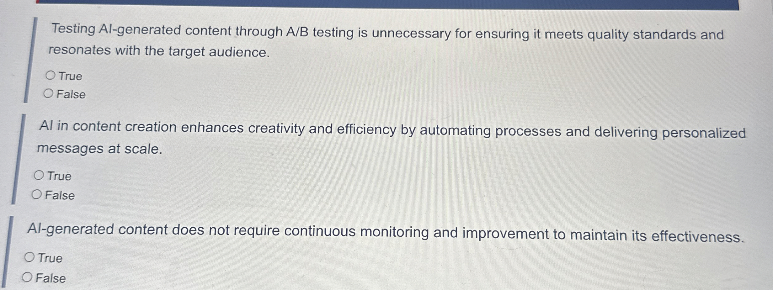  Testing Al-generated content through A/B testing is unnecessary for ensuring it