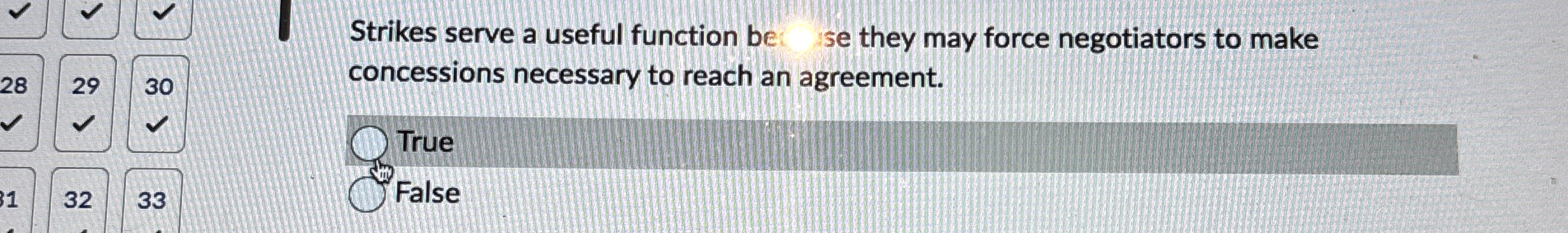  Strikes serve a useful function be se they may force negotiators