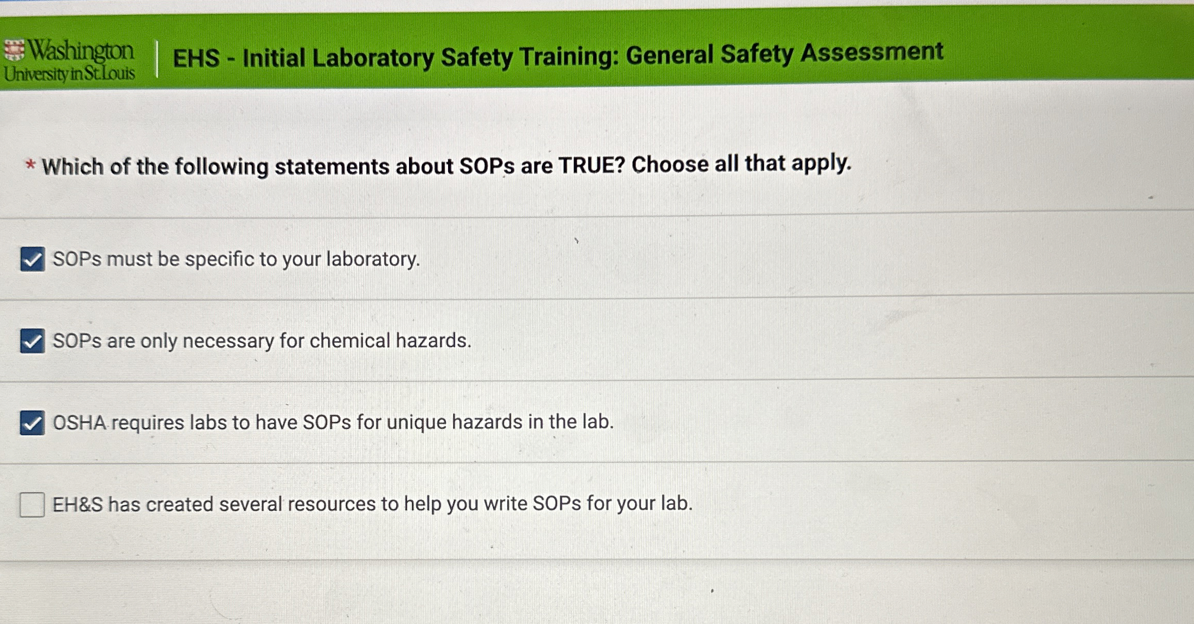  Washington EHS - Initial Laboratory Safety Training: General Safety Assessment Which