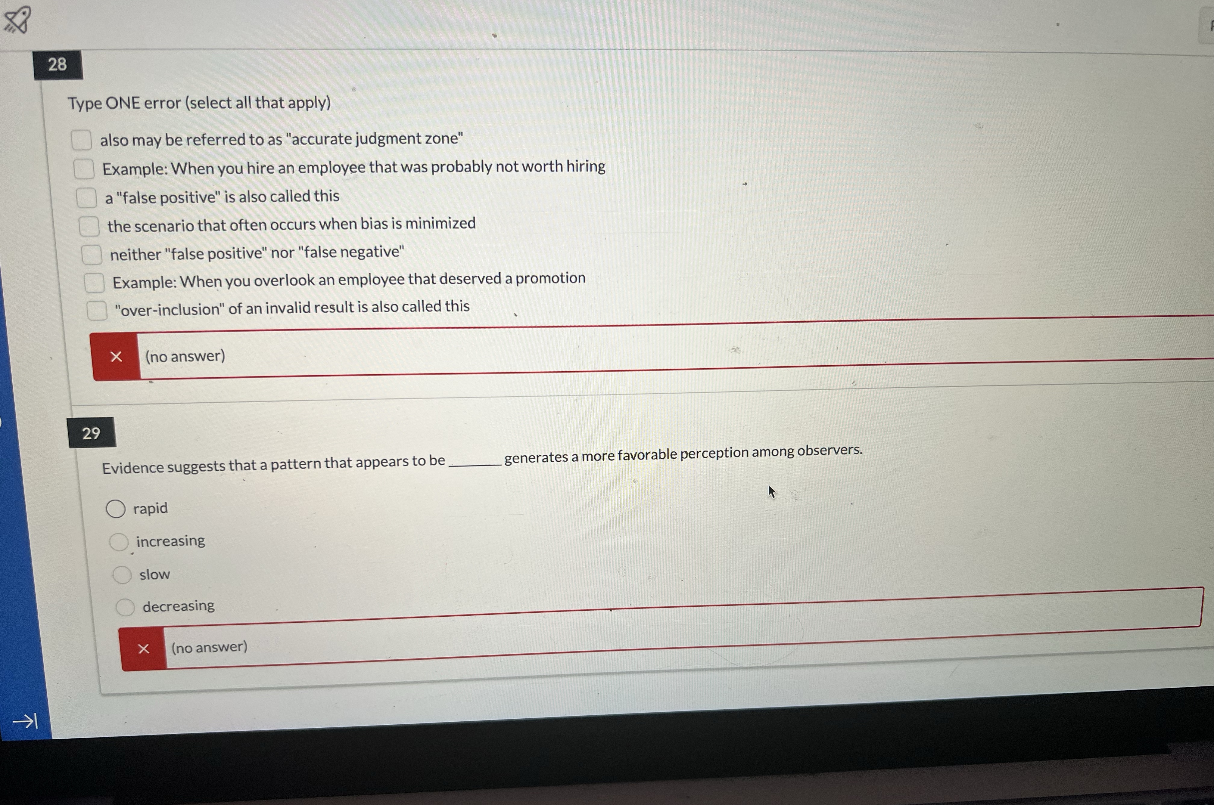  28 Type ONE error (select all that apply) also may be
