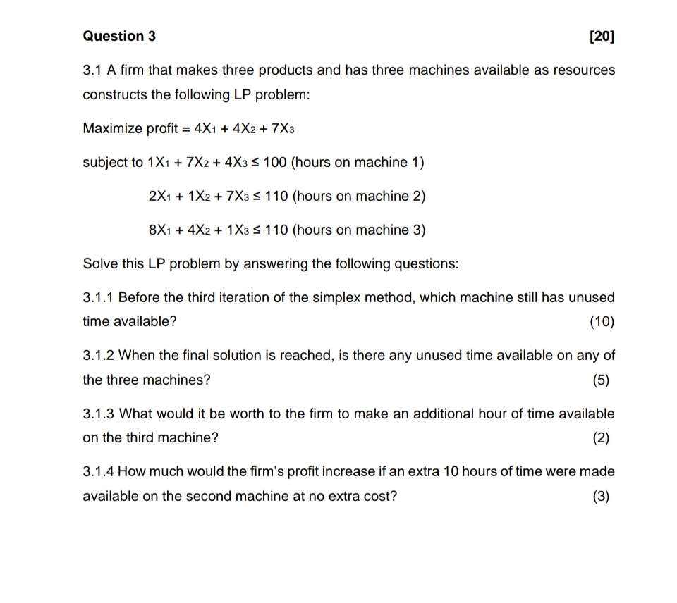  Question 3 20 3.1 A firm that makes three products and