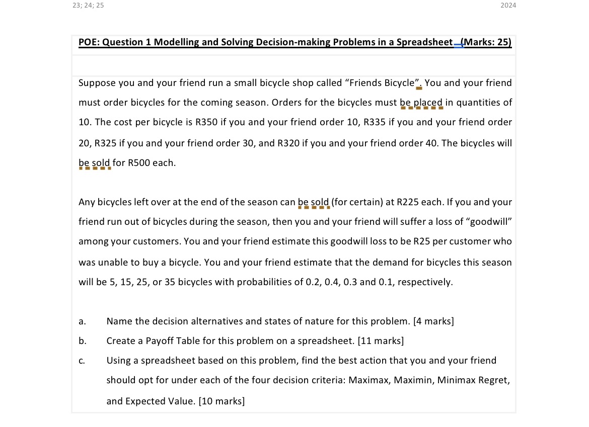  23;24;25 2024 POE: Question 1 Modelling and Solving Decision-making Problems in