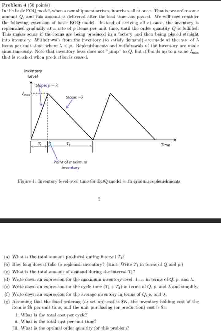  Problem 4(50 points) In the batic EOQ motel, when at new