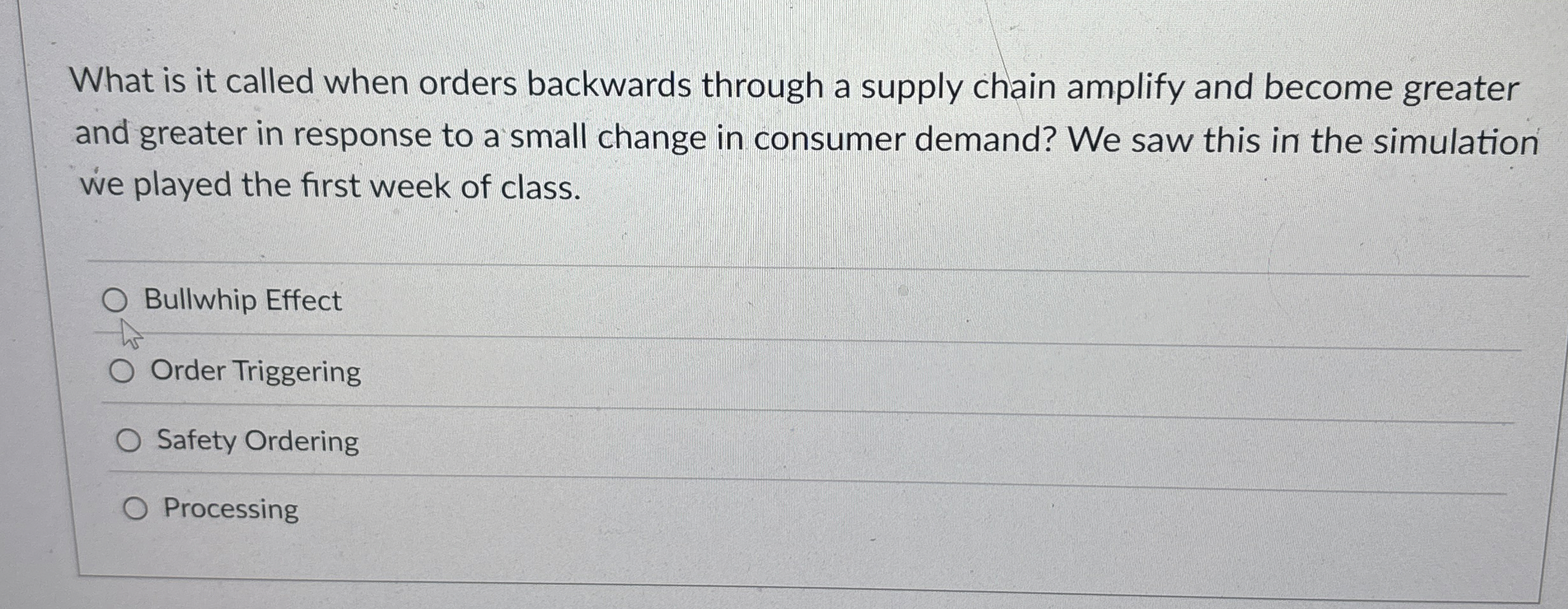  What is it called when orders backwards through a supply chain