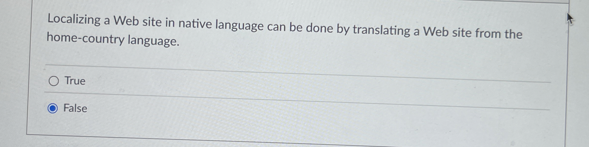  Localizing a Web site in native language can be done by