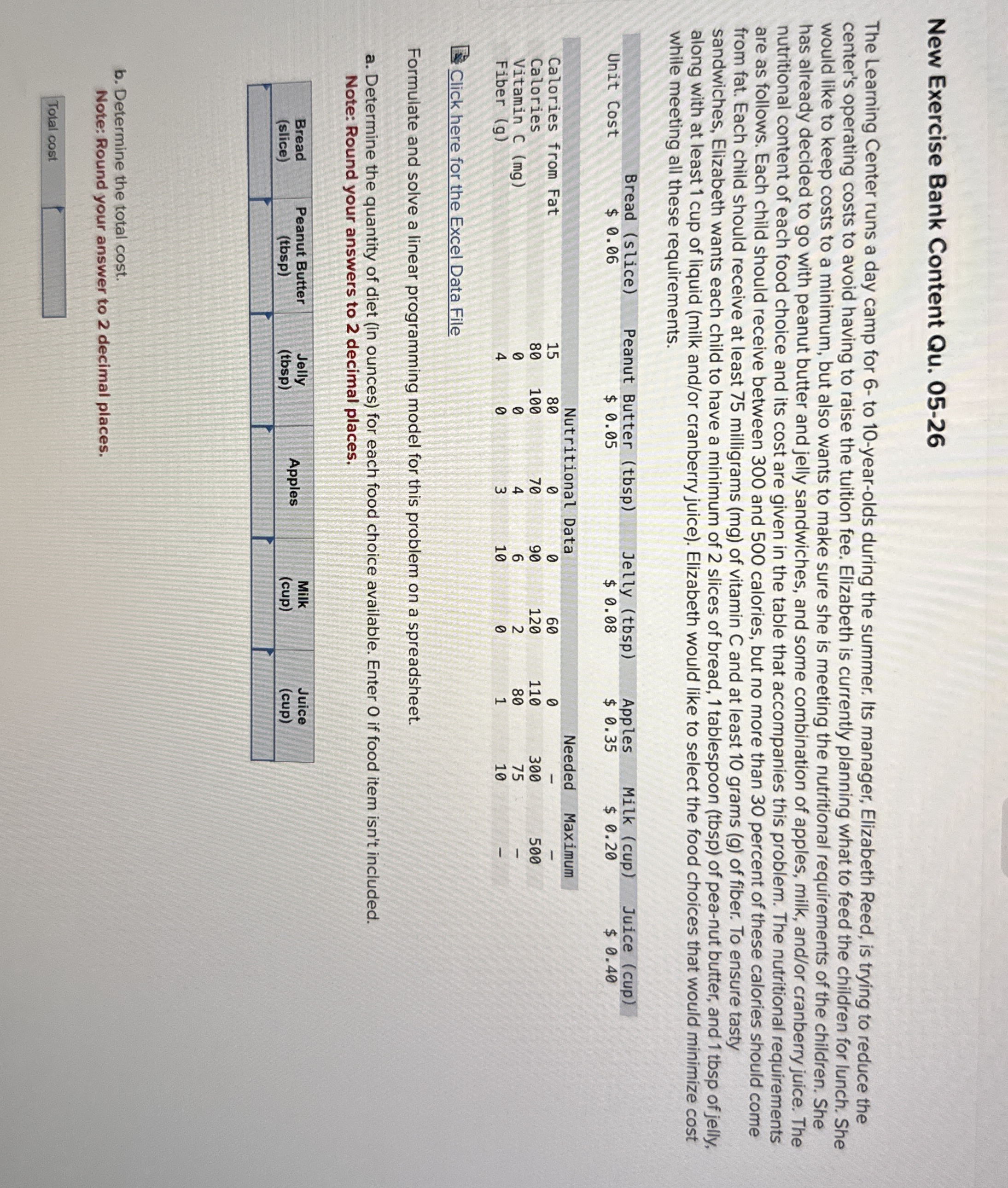  New Exercise Bank Content Qu.05-26 The Learning Center runs a day