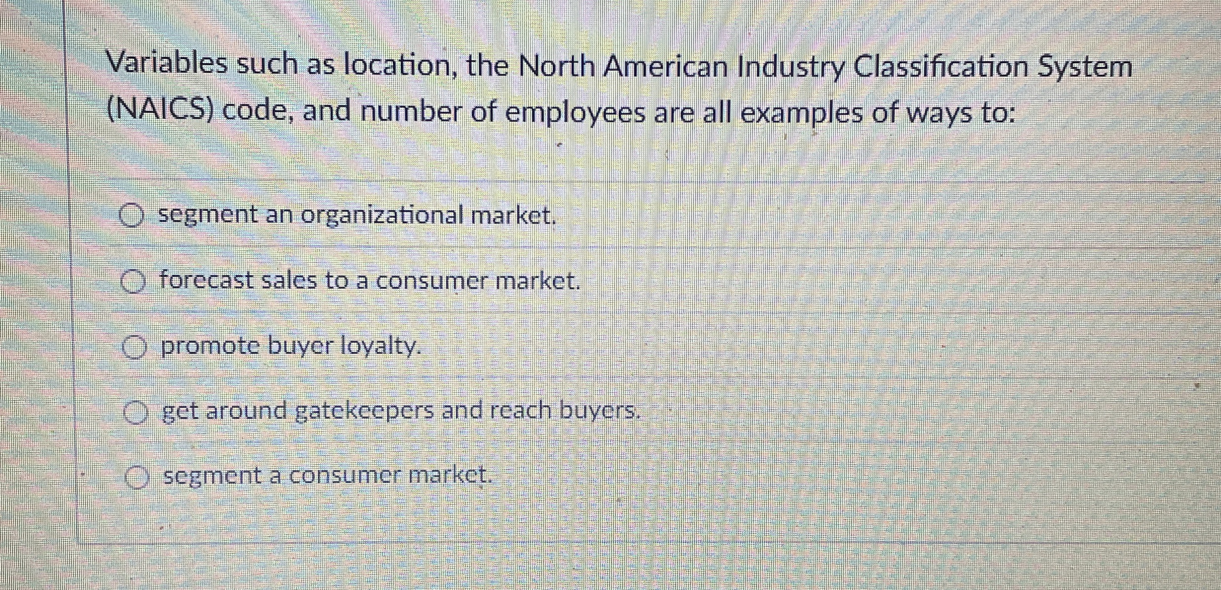  Variables such as location, the North American Industry Classification System (NAICS)