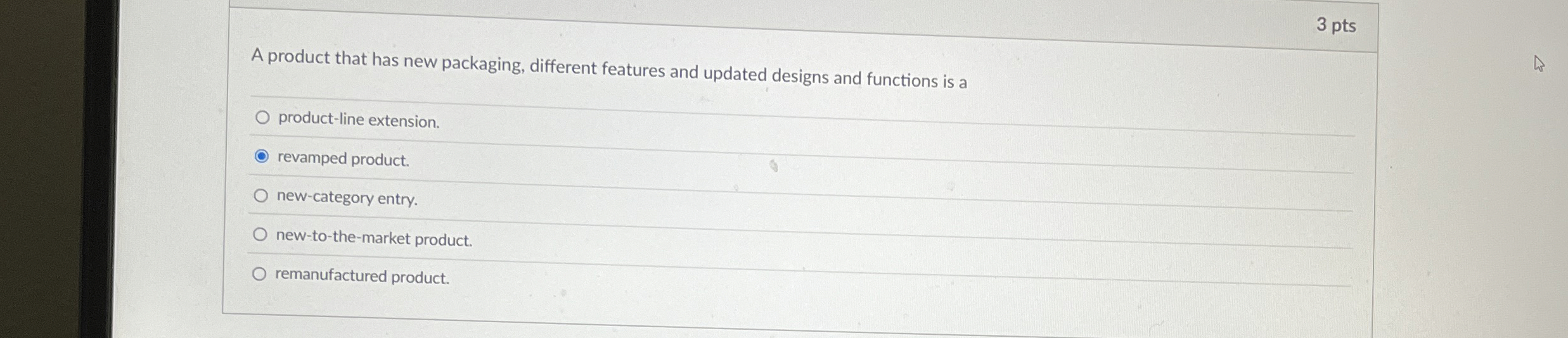  A product that has new packaging, different features and updated designs