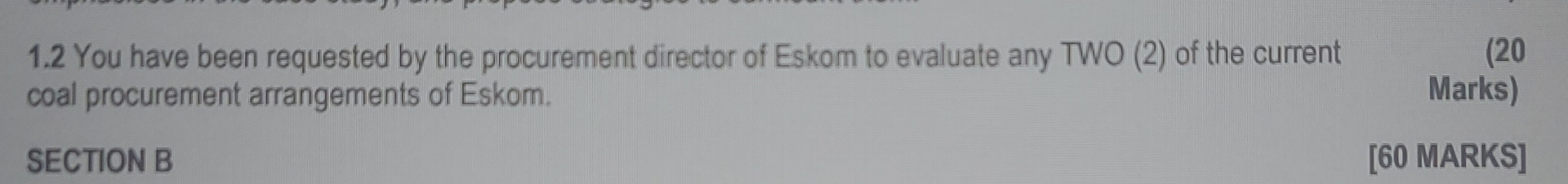  1.2 You have been requested by the procurement director of Eskom