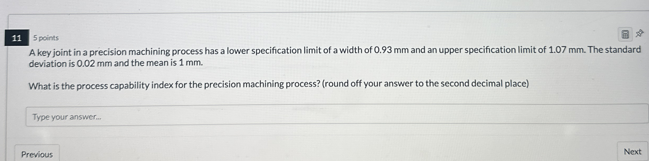  A key joint in a precision machining process has a lower
