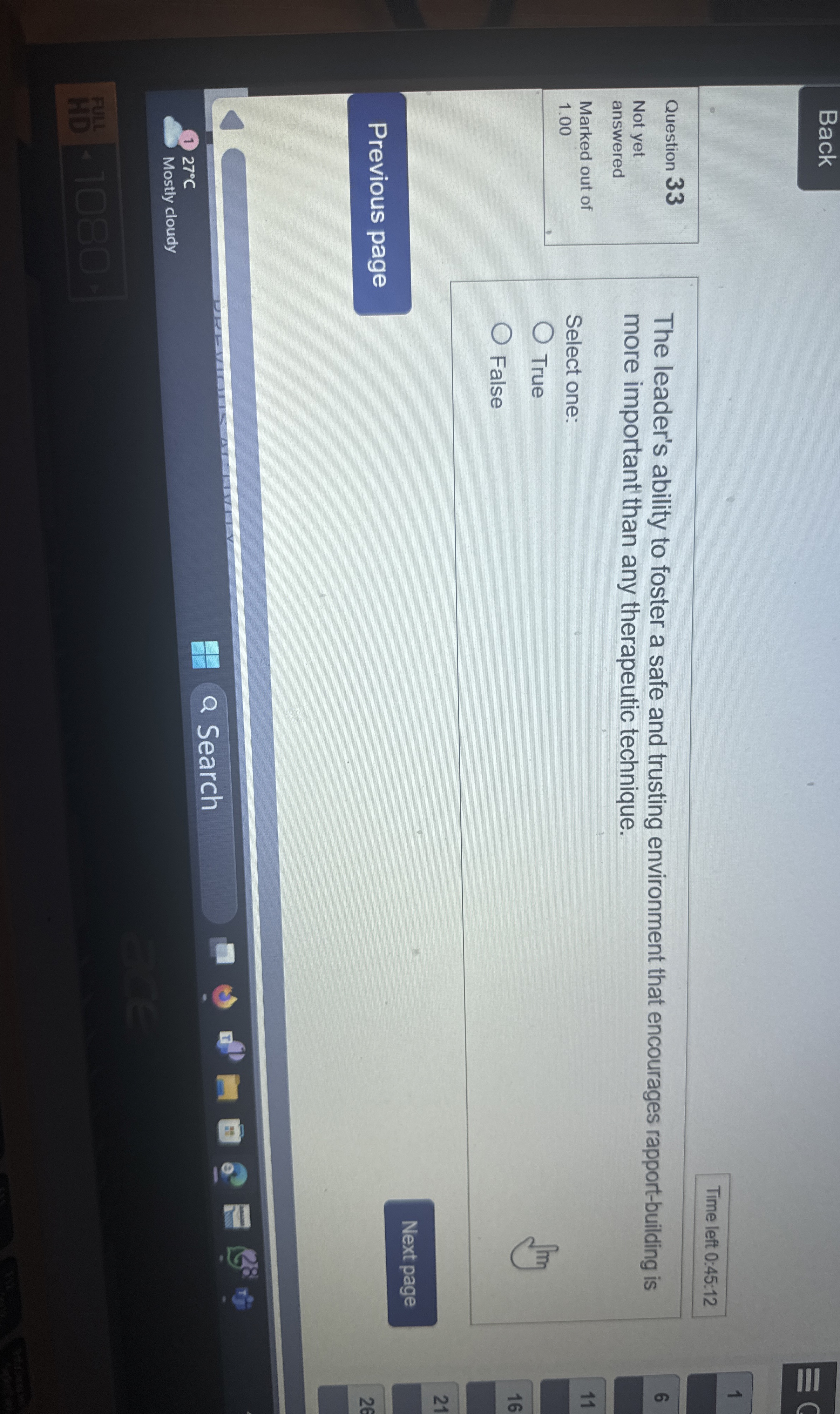  Back Time left 0:45:12 Question 33 Not yet answered Marked out