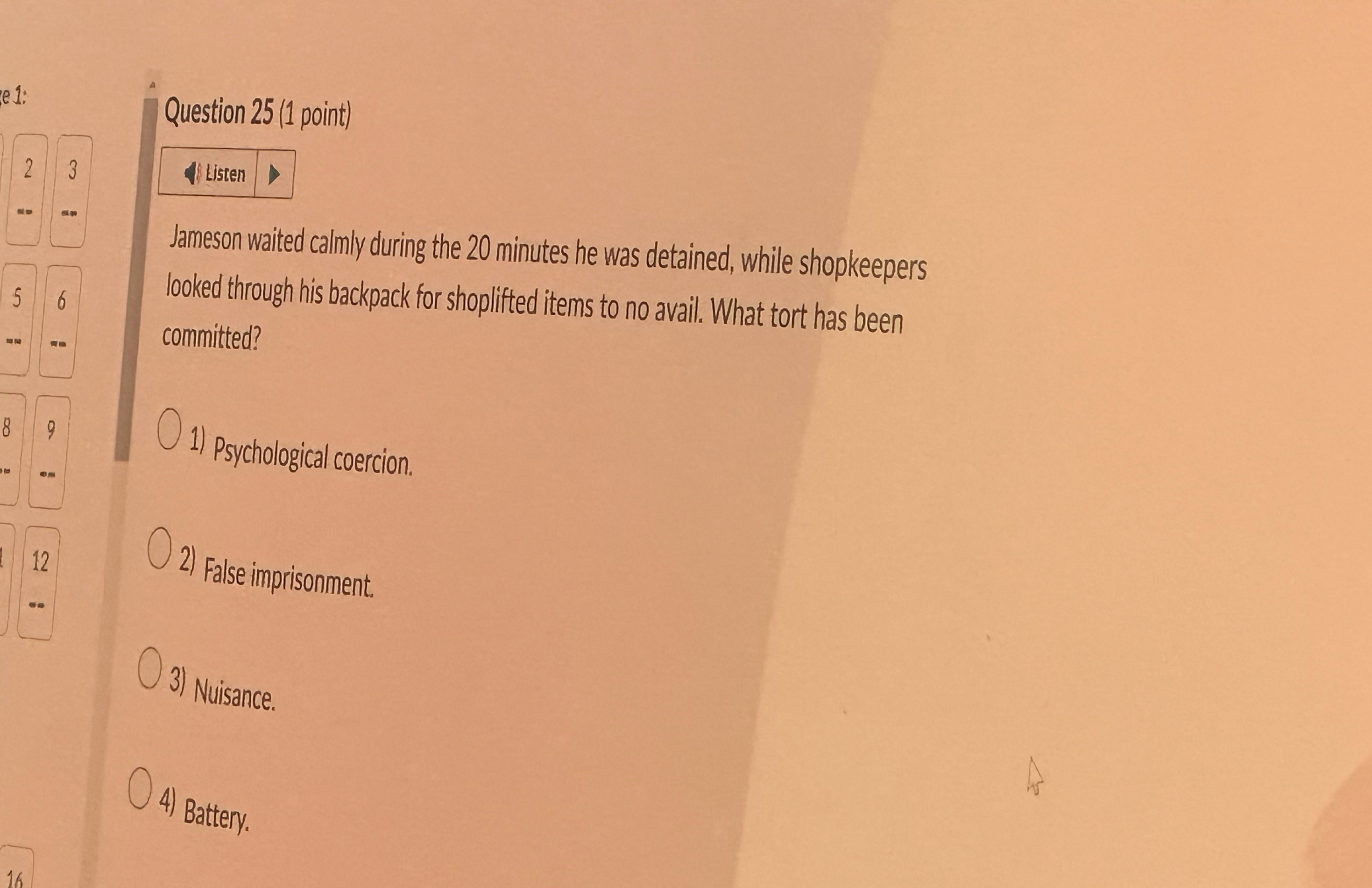  Question 25(1 point) 1 Listen Jameson waited calmly during the 20