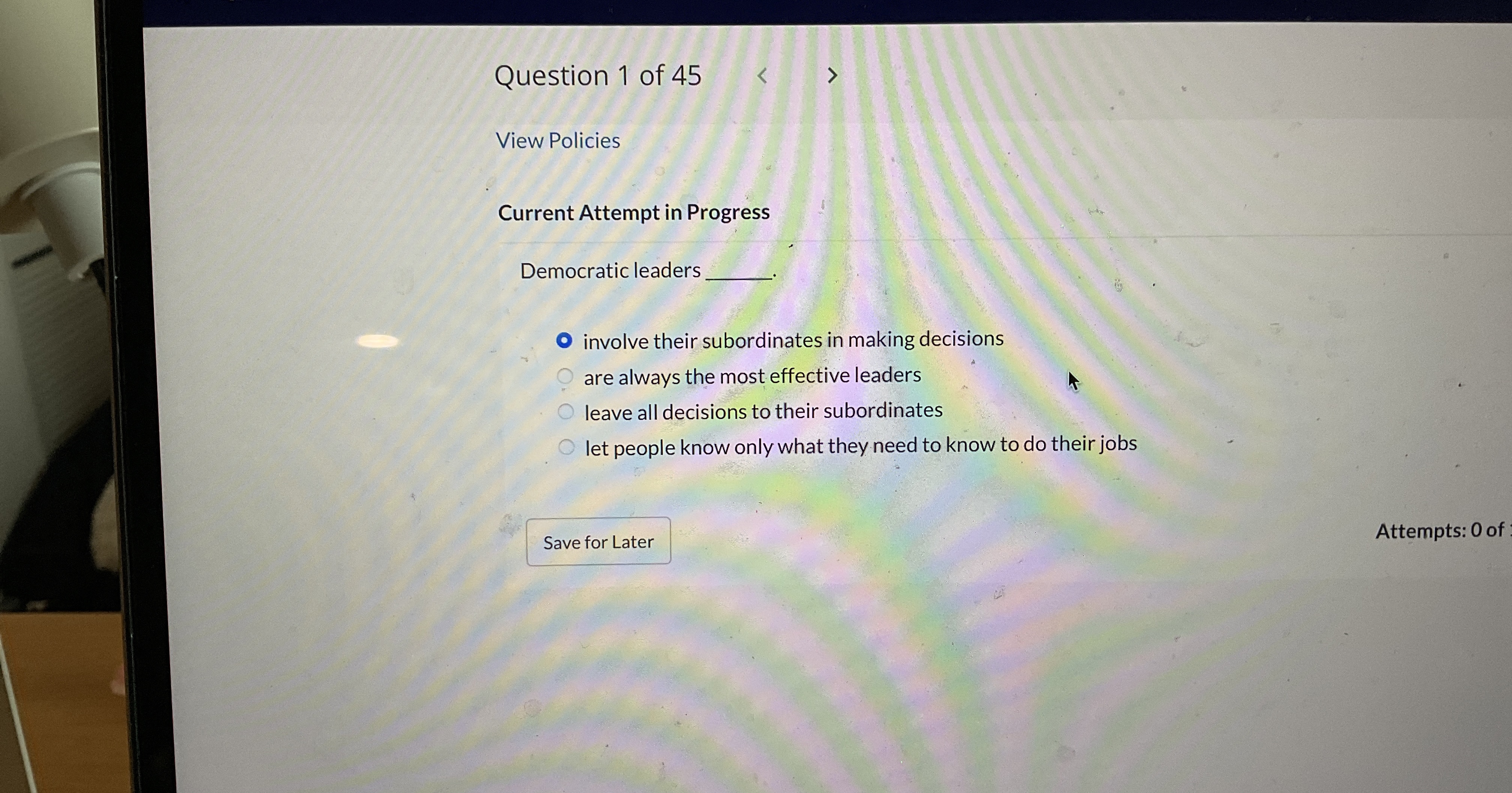 Current Attempt in Progress Democratic leaders involve their subordinates in making