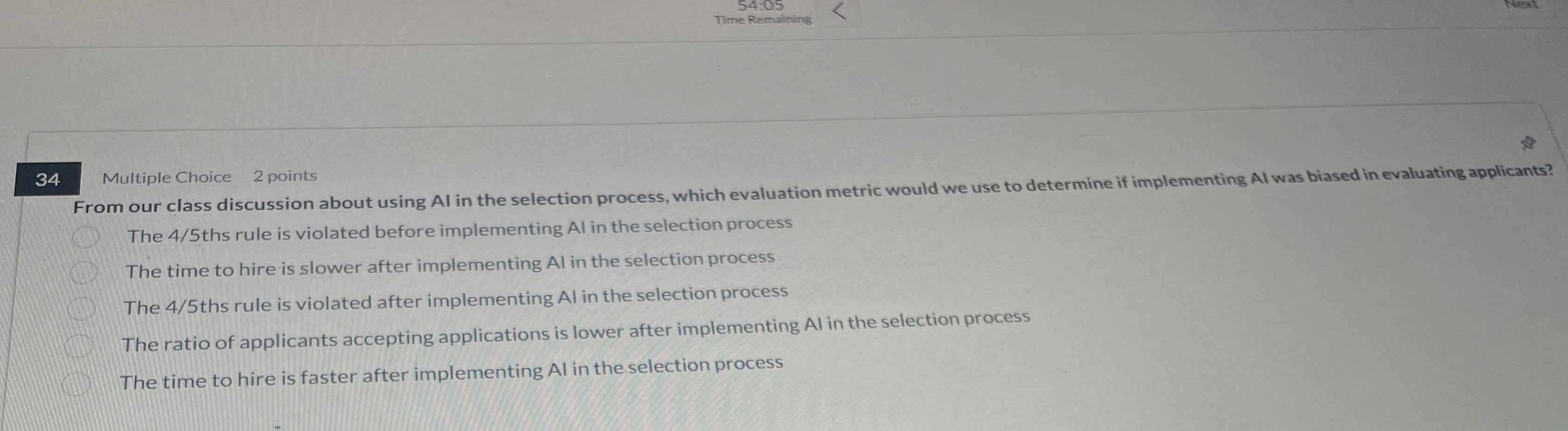  34 Multiple Choice 2 points From our class discussion about using