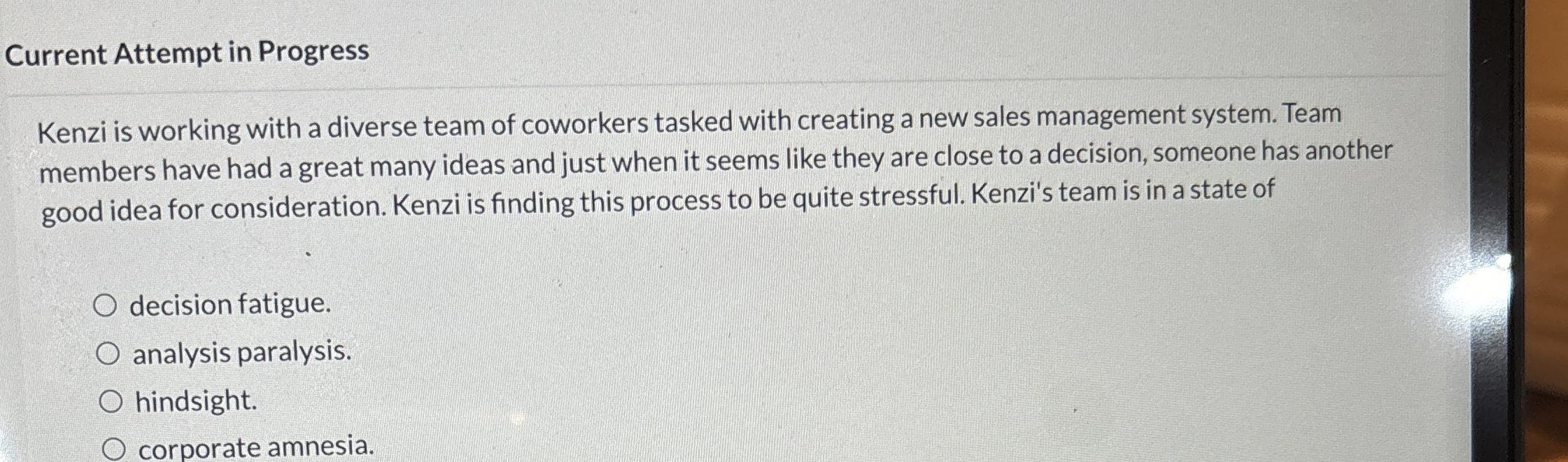  Current Attempt in Progress Kenzi is working with a diverse team