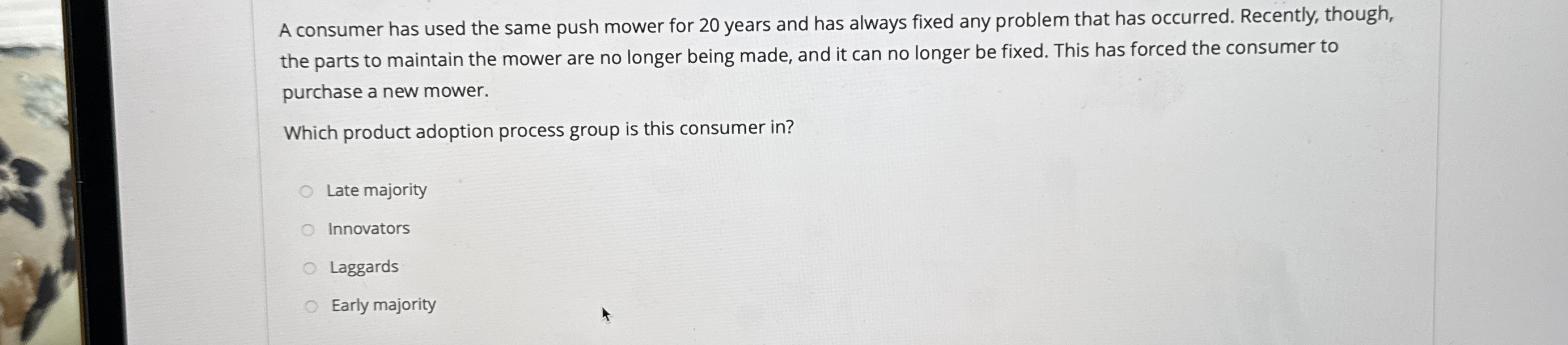  A consumer has used the same push mower for 20 years