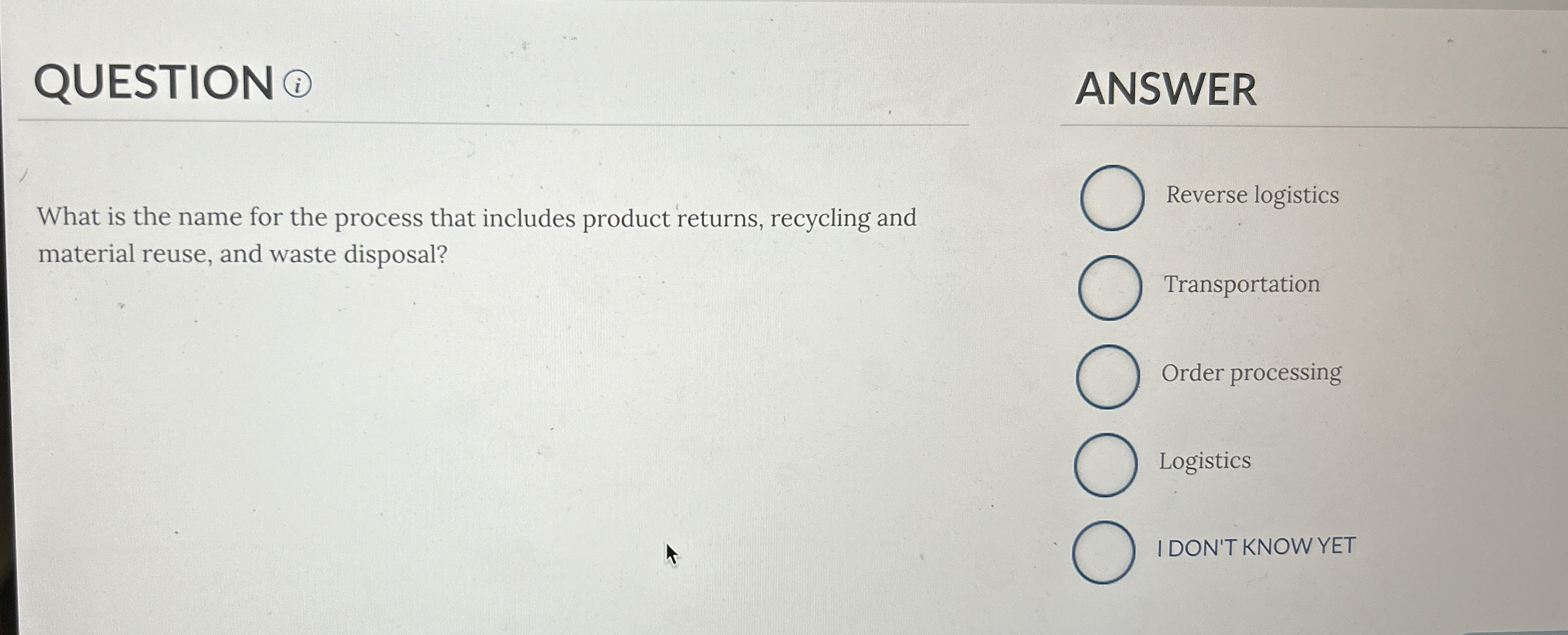  QUESTION (i) What is the name for the process that includes