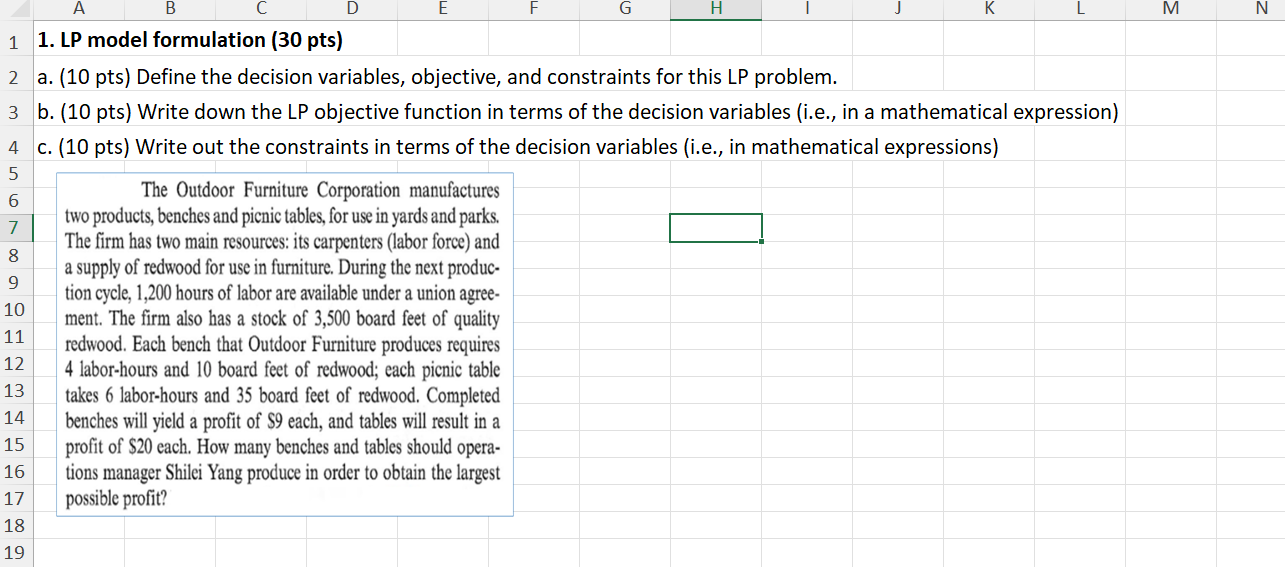  LP model formulation (30 pts) a.(10 pts) Define the decision variables,