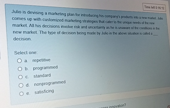  Julio is devising a marketing plan for introducing his company's products