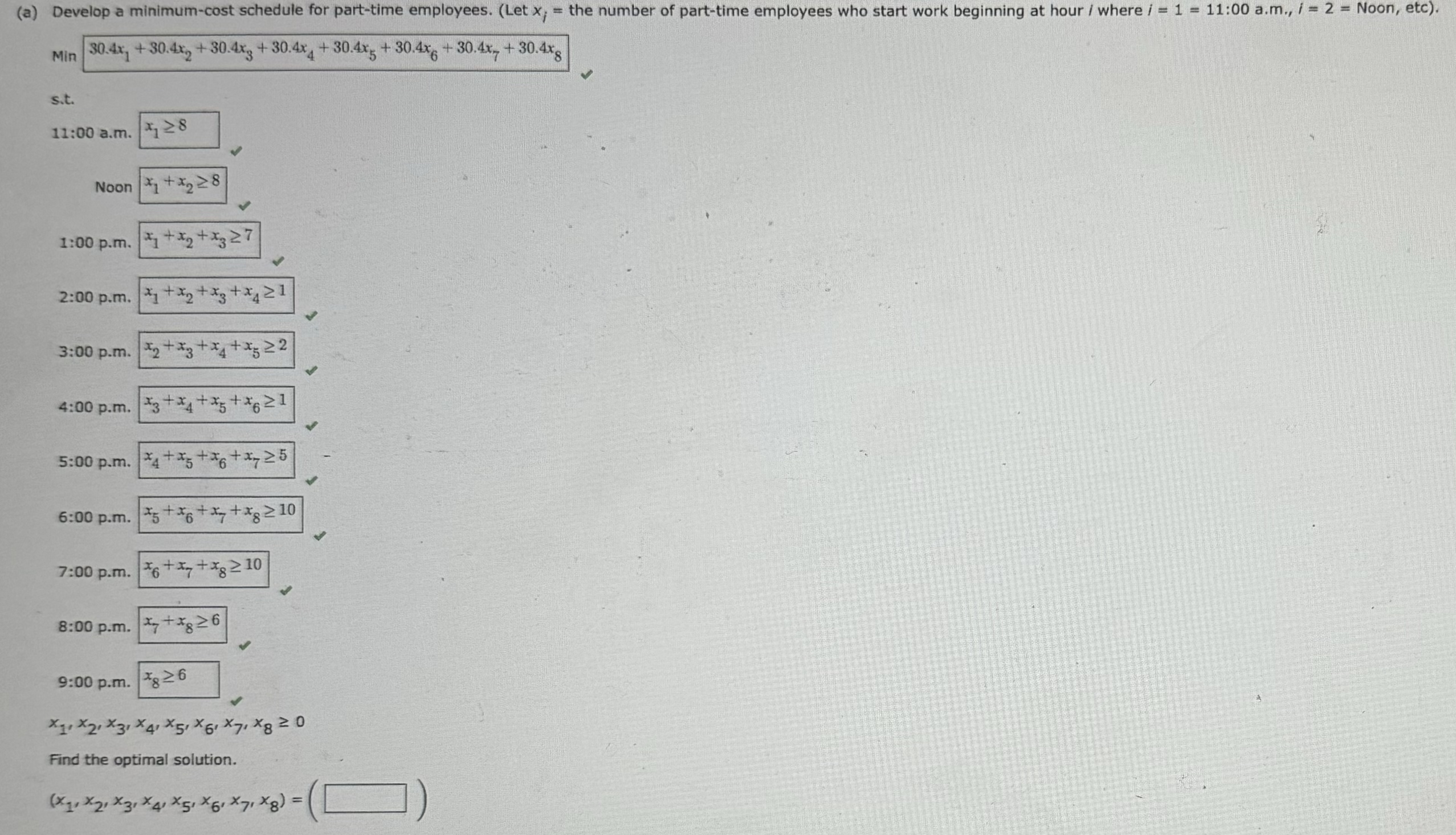  Help please (a) Develop a minimum-cost schedule for part-time employees. (Let