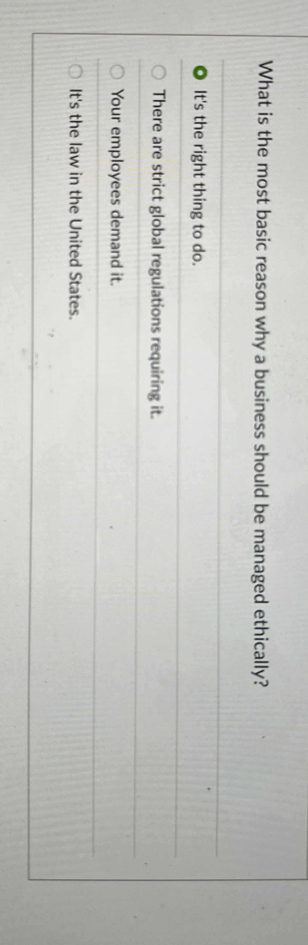  What is the most basic reason why a business should be