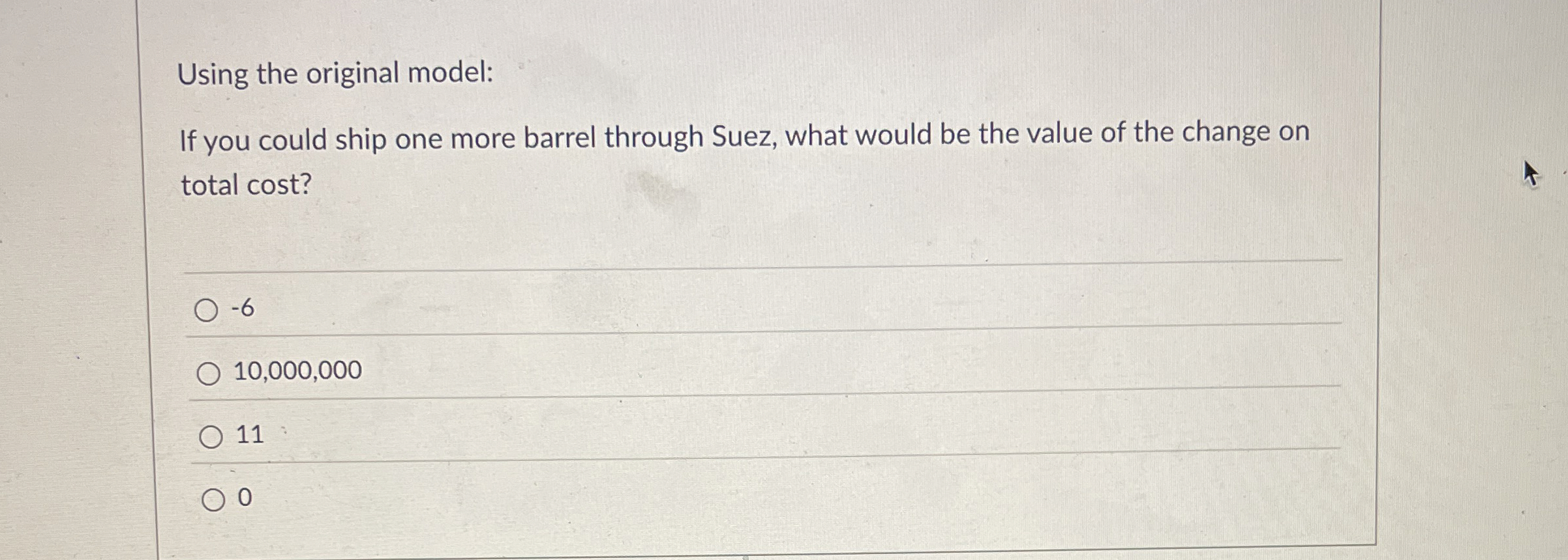  Using the original model: If you could ship one more barrel