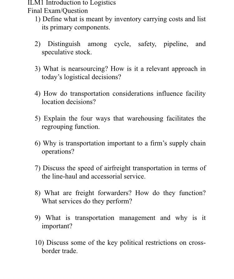  ILM1 Introduction to Logistics Final Exam/Question Define what is meant by