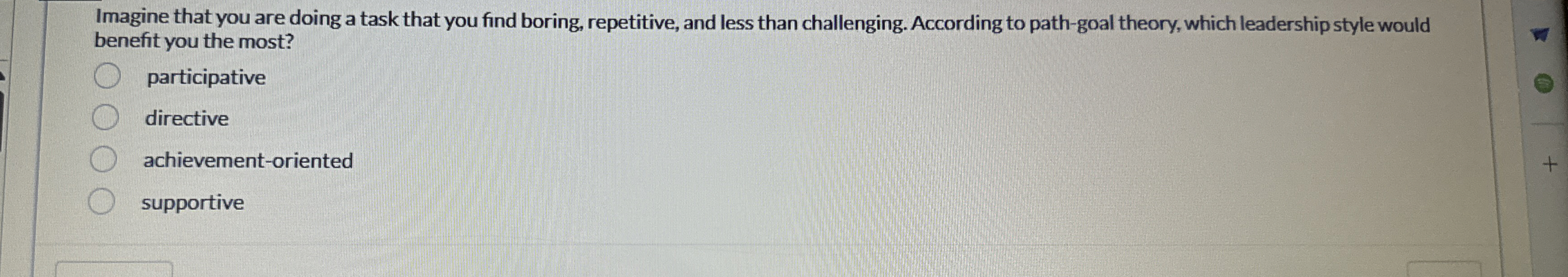  Imagine that you are doing a task that you find boring,