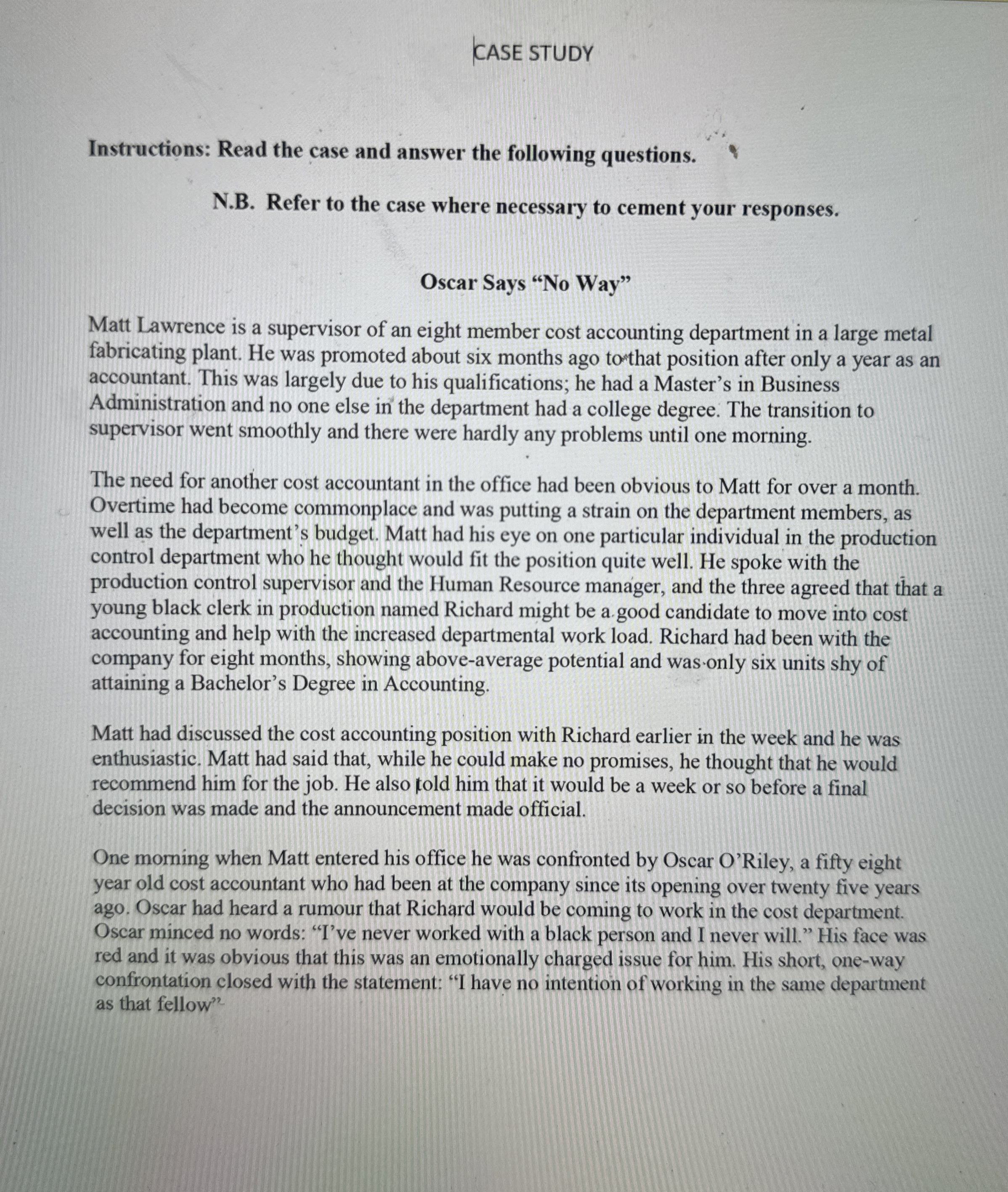  CASE STUDY Instructions: Read the case and answer the following questions.