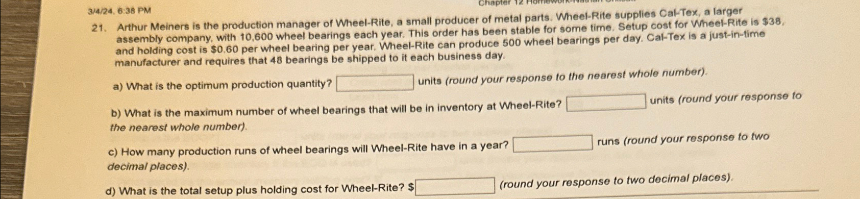  3/4/24,6:38 PM 21. Arthur Meiners is the production manager of Wheel-Rite,