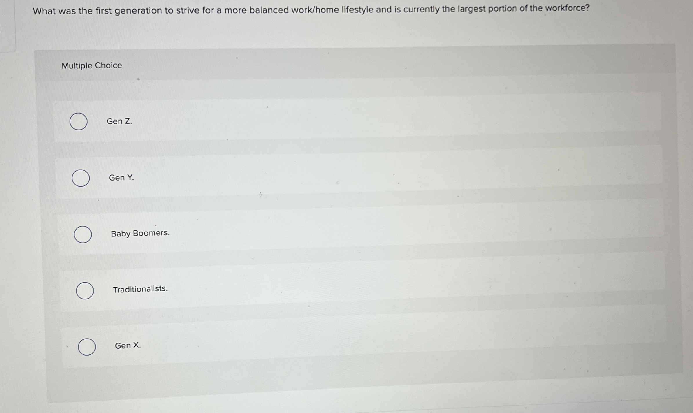  What was the first generation to strive for a more balanced