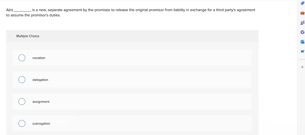  A(n). is a new, separate agreement by the promisee to release