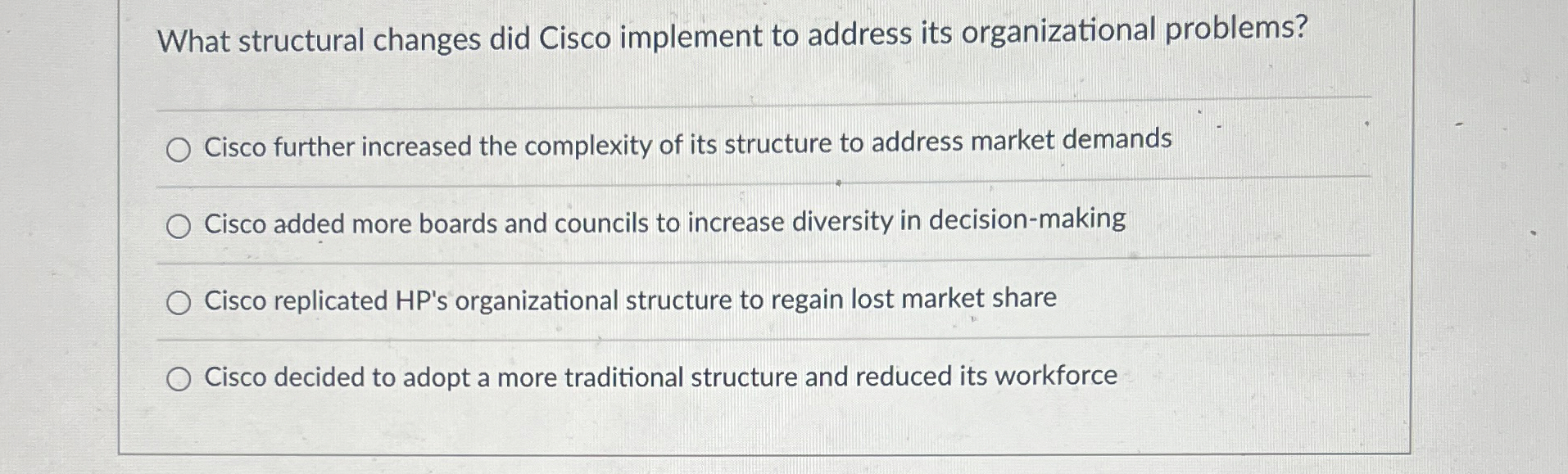  What structural changes did Cisco implement to address its organizational problems?