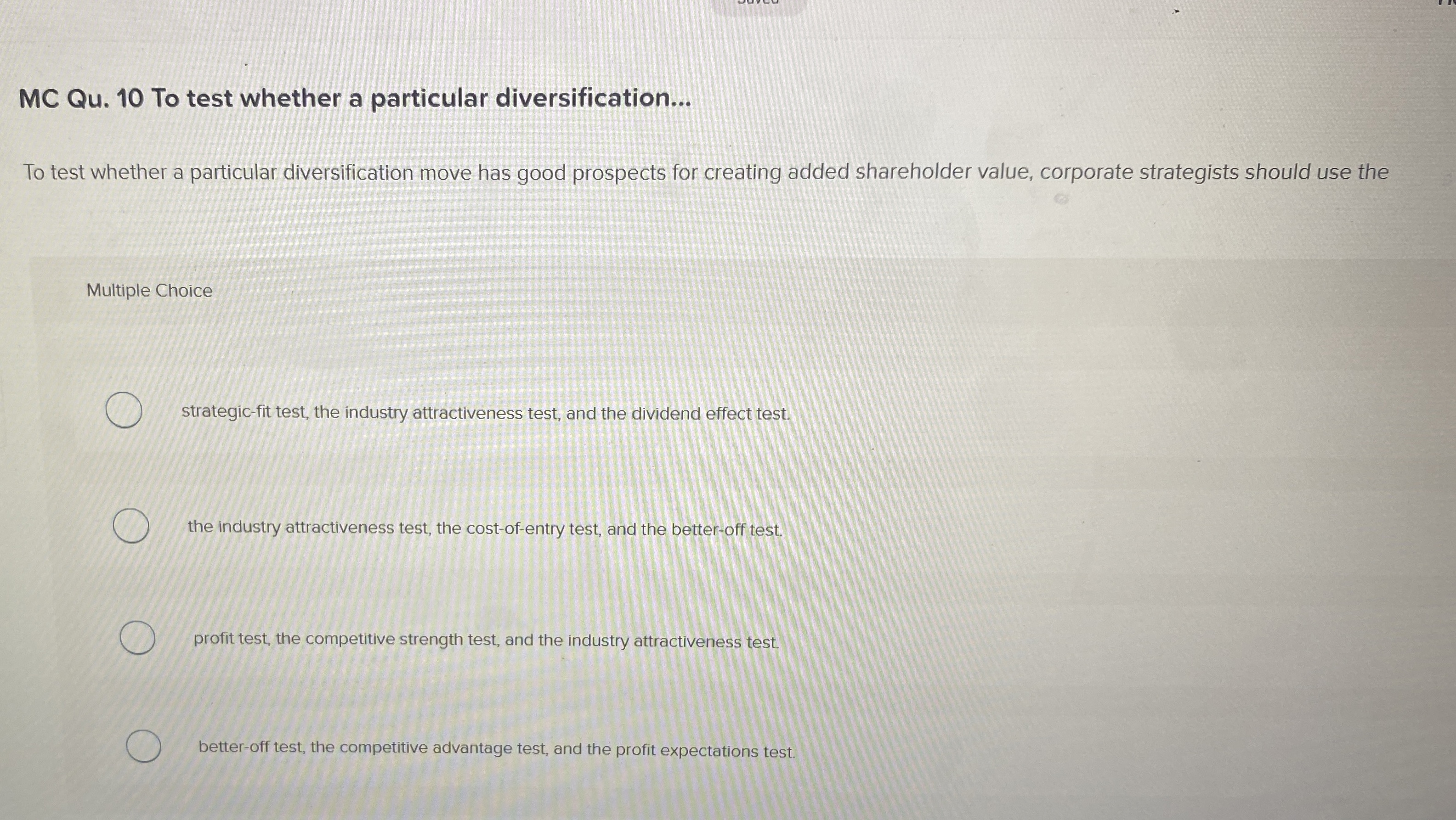  MC Qu.10 To test whether a particular diversification... To test whether