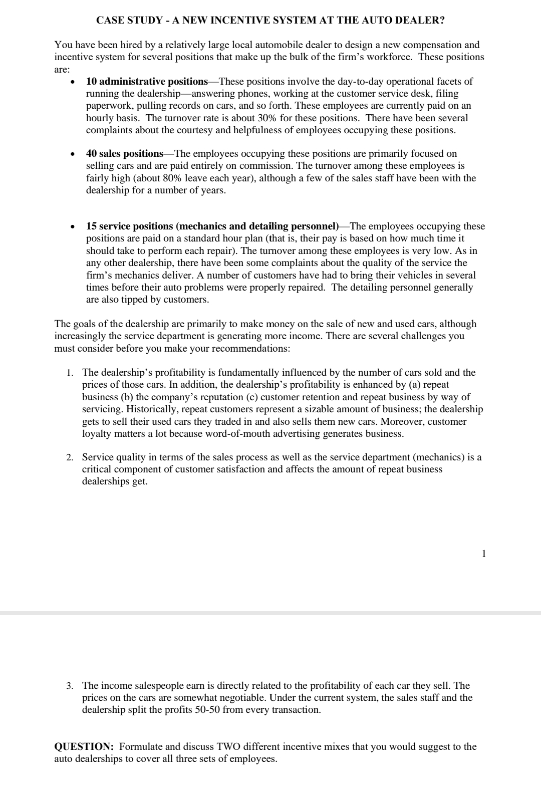  CASE STUDY - A NEW INCENTIVE SYSTEM AT THE AUTO DEALER?