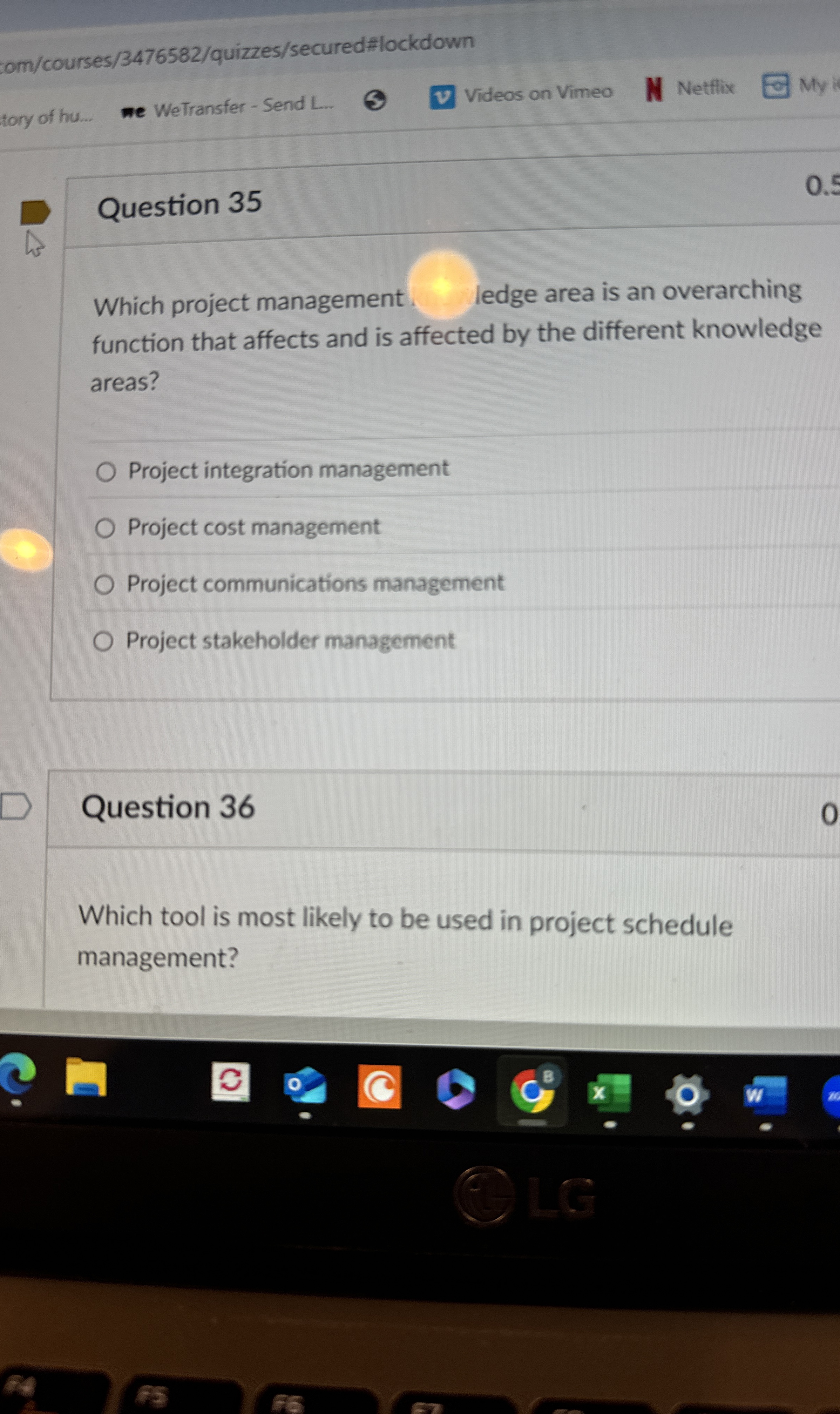  Question 35 Which project management ledge area is an overarching function