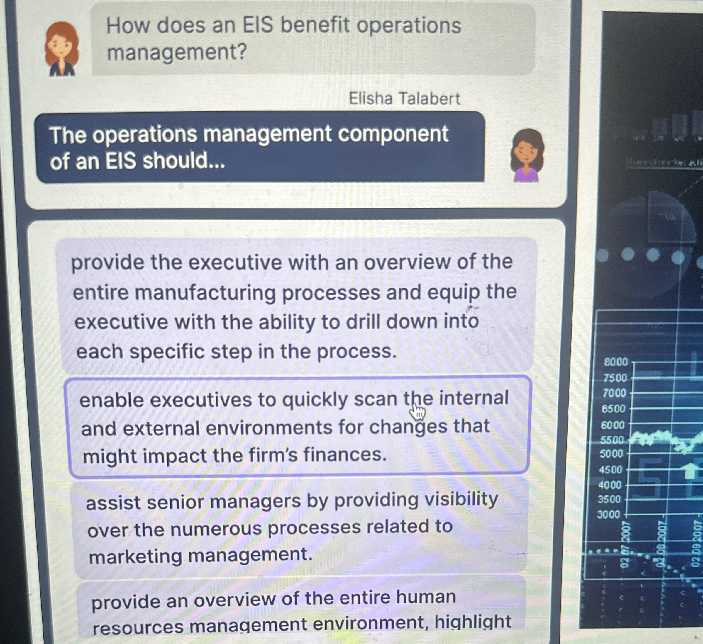  How does an EIS benefit operations management? Elisha Talabert The operations