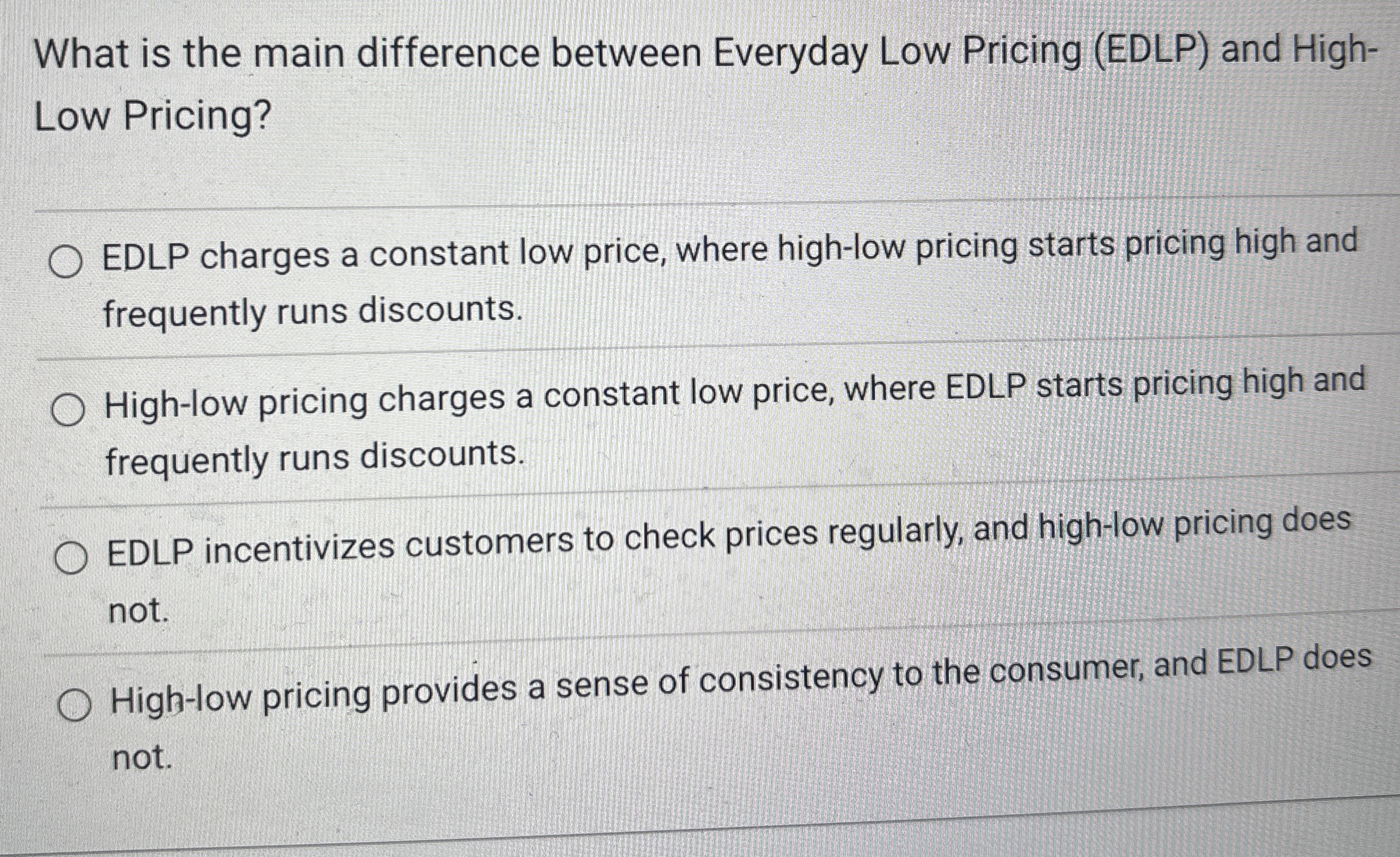  What is the main difference between Everyday Low Pricing (EDLP) and