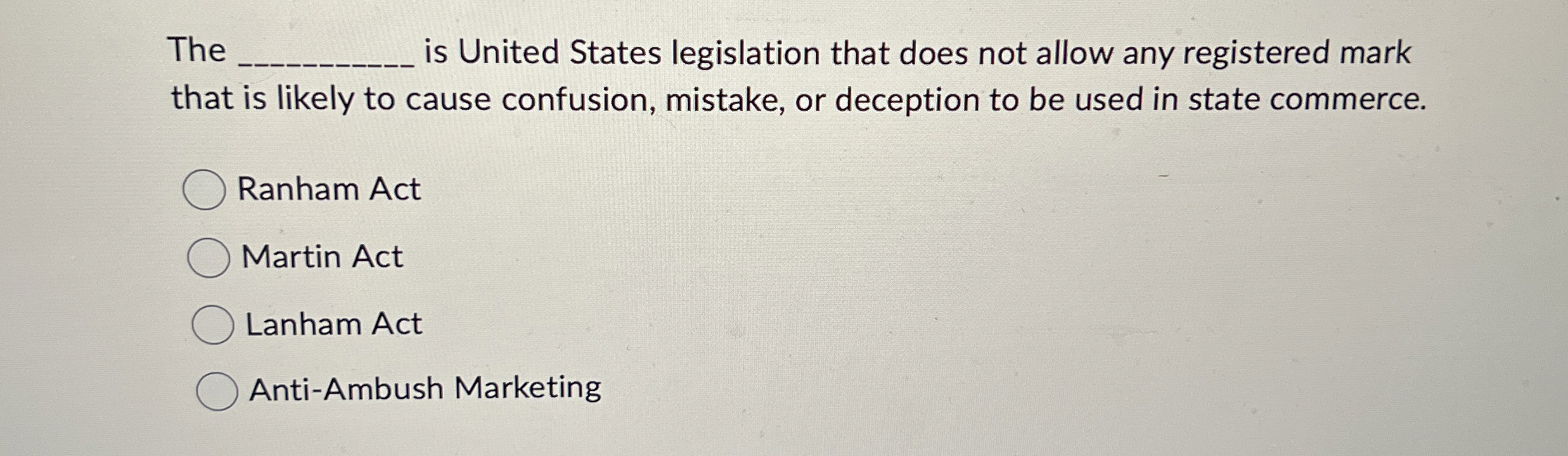  The q, is United States legislation that does not allow any