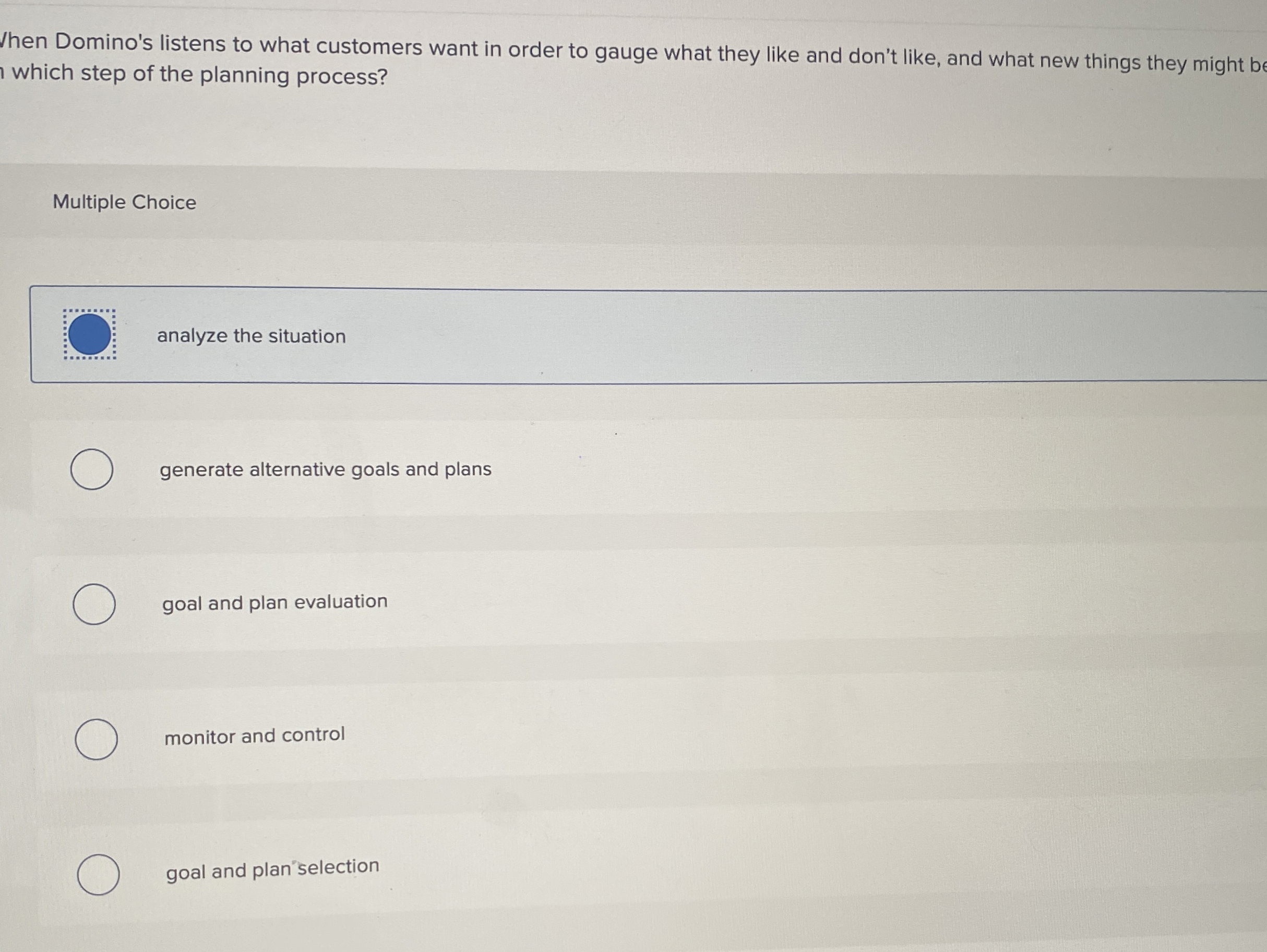  is a condition that occurs when a decision-making group loses sight