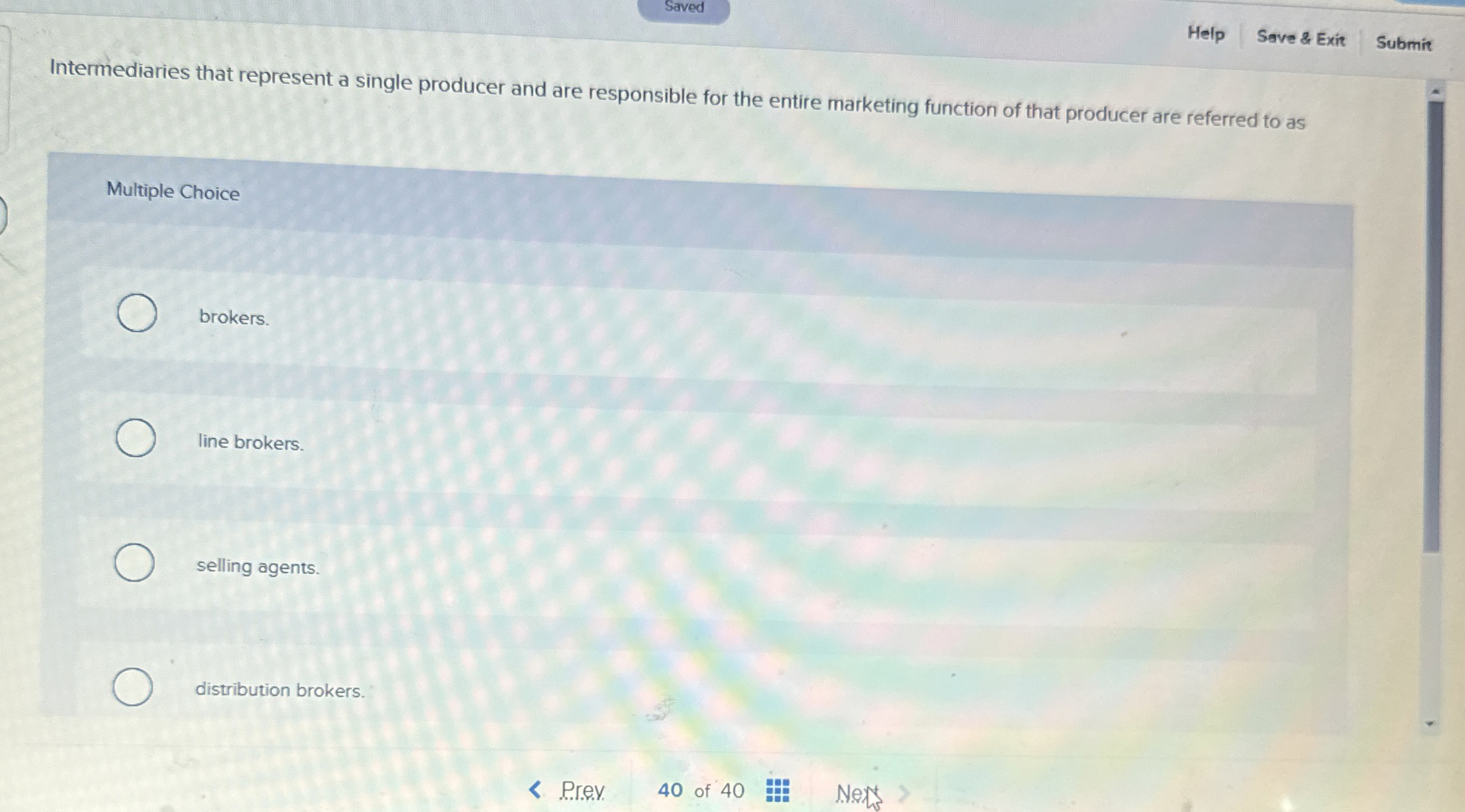  Saved Help Save & Exit Submit Intermediaries that represent a single