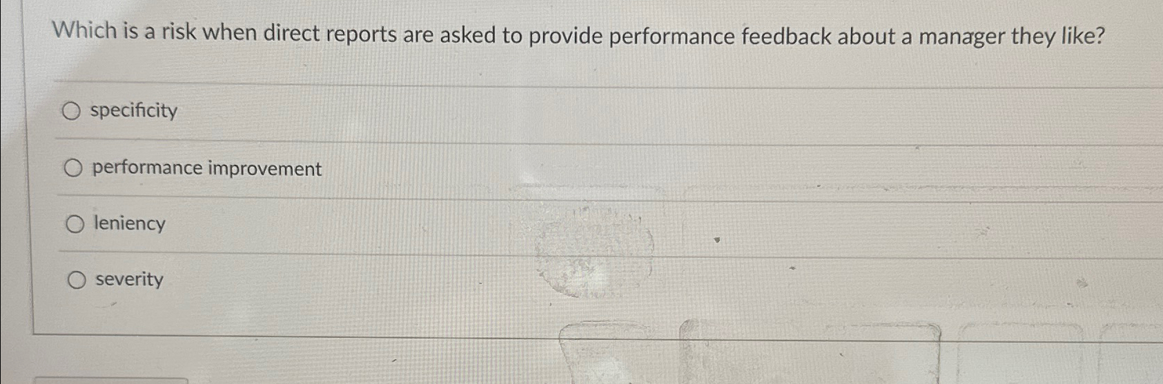  Which is a risk when direct reports are asked to provide
