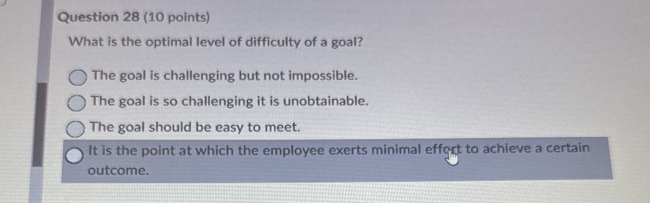  Question 28(10 points) What is the optimal level of difficulty of