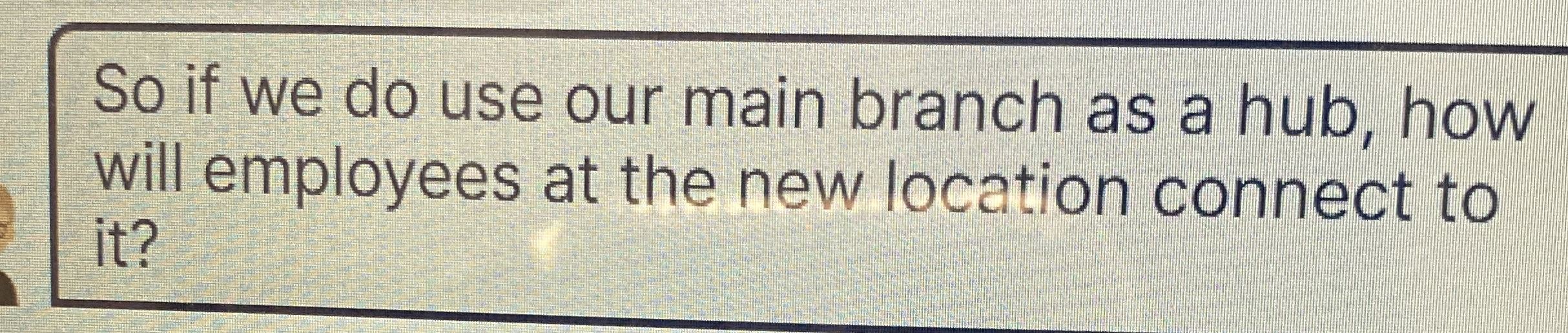  So if we do use our main branch as a hub,