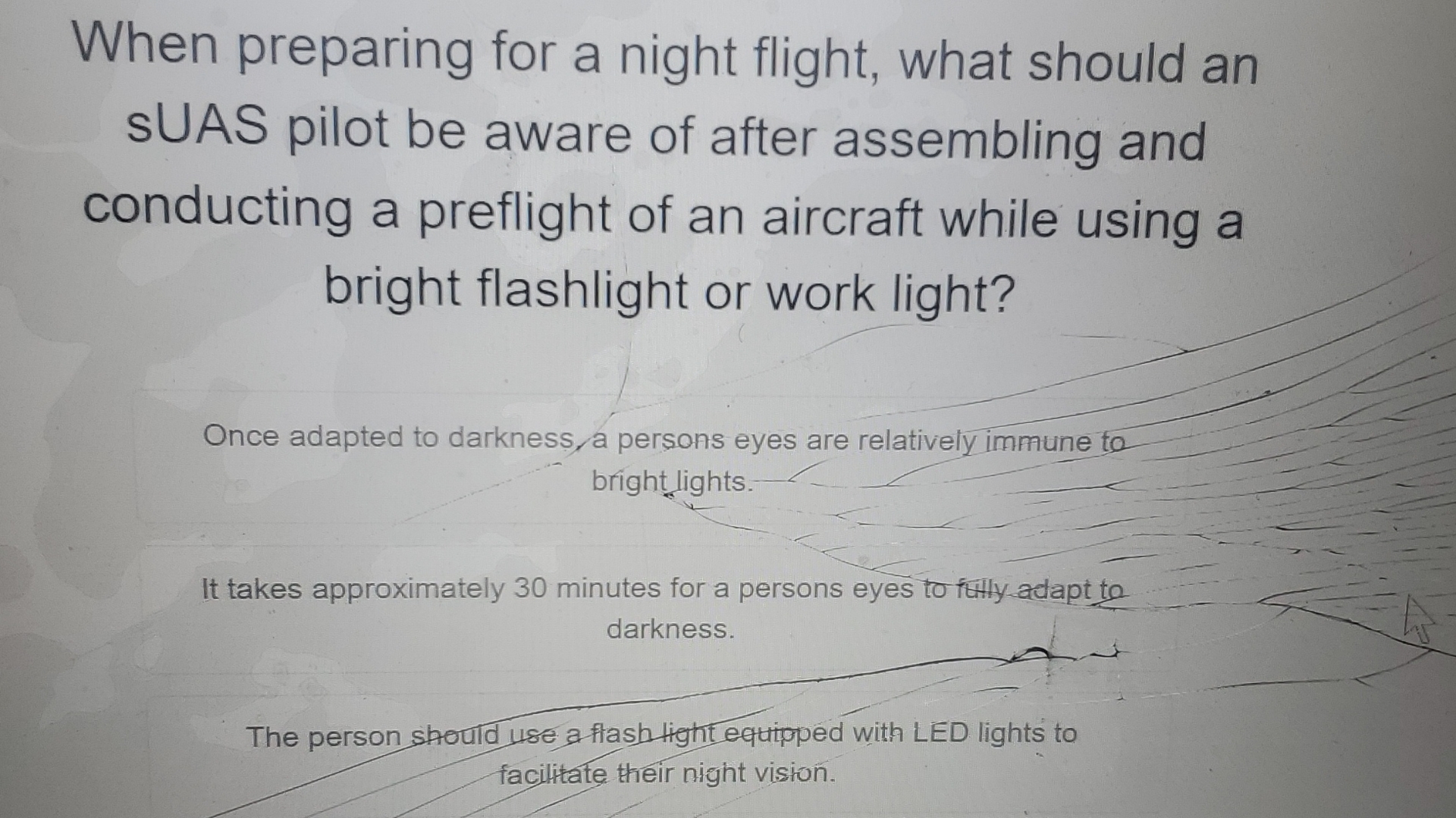  When preparing for a night flight, what should an sUAS pilot