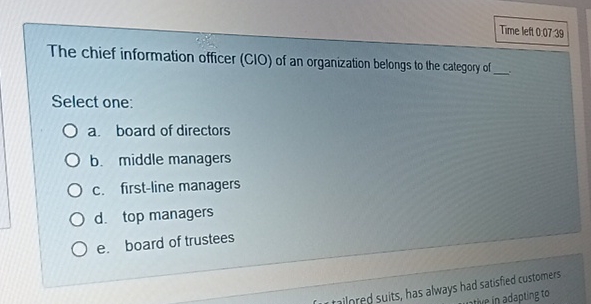  Time left 0.0739 The chief information officer (ClO) of an organization