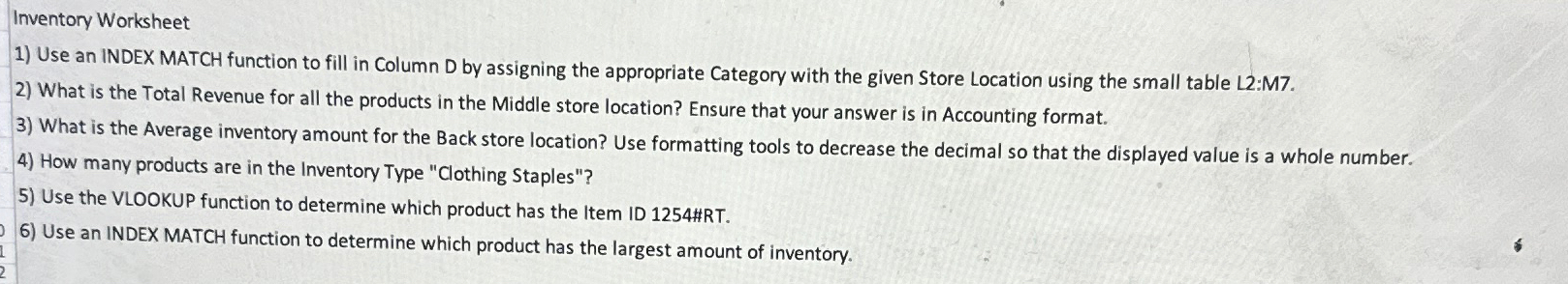  Inventory Worksheet Use an INDEX MATCH function to fill in Column