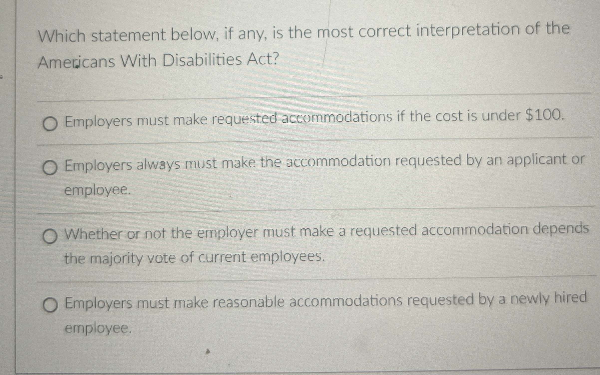  Which statement below, if any, is the most correct interpretation of