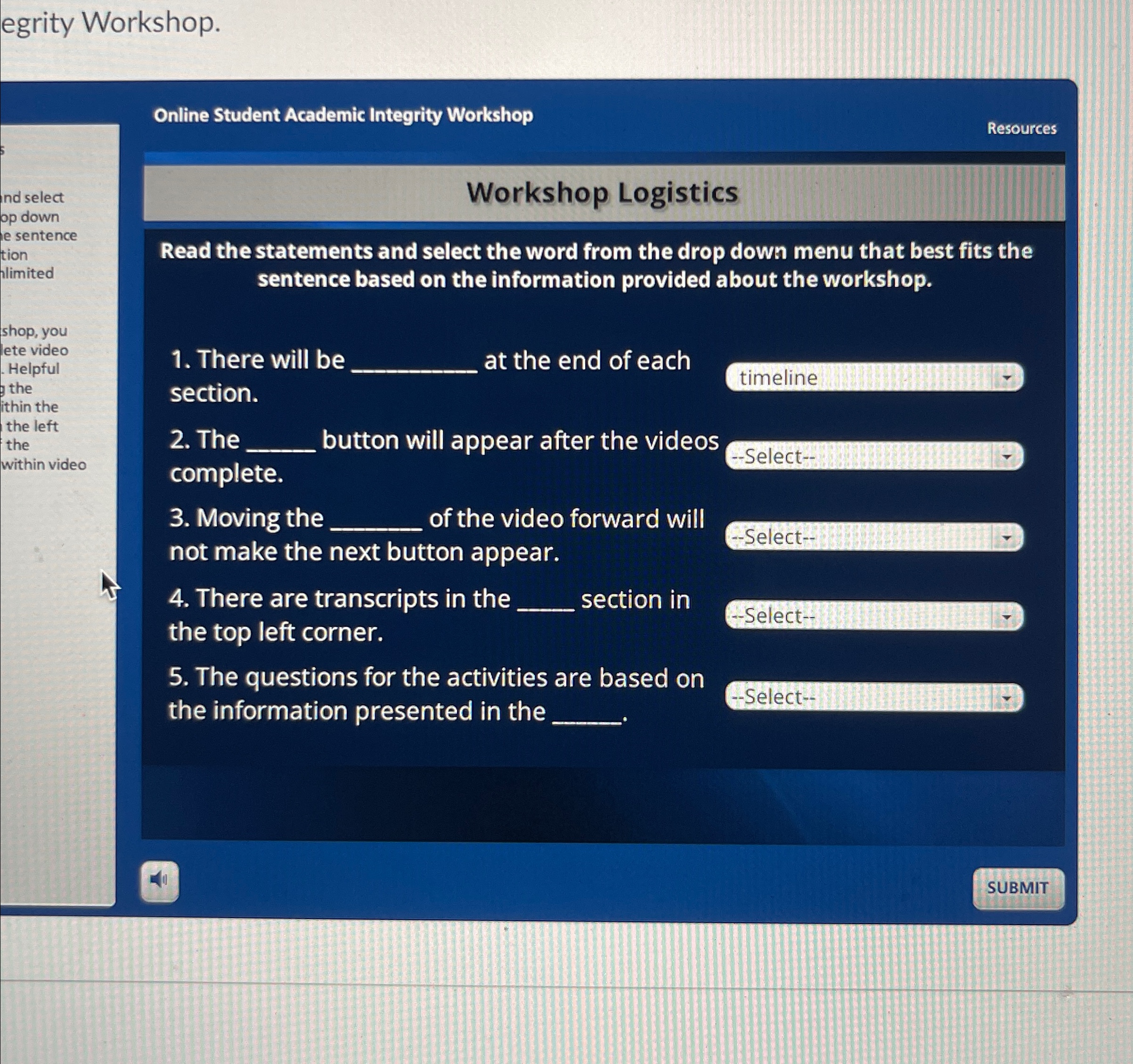  egrity Workshop. Online Student Academic Integrity Workshop Resources Workshop Logistics Read